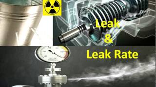 SCOPE of Leak detection, basic terms and LEAK RATE