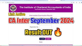 🔴CA Exam September 2024 Result 🔥How To Check CA Intermediate September 2024 Result 🔥CA Inter Result