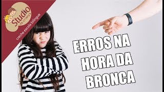 Erros que os pais cometem na hora da bronca - Studio da Criança