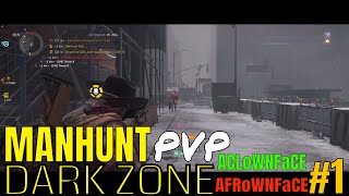 The Division - IIII MANHUNT #1 W/ a.frown.face IIII