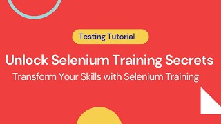 The Future of Automation: Selenium Training by Leotrainings