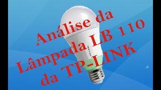 Lampada LB 110 WIFI da TP-link (Smart wifi bulb LB 110)