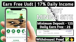 New Usdt Earning Site | USDT Mining Site | 2024 Best Investment | Trx Usdt Earning Website 1120