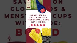 Get 15% off reusables with code BGLAD 💖🎉 #clothpads #menstrualcup #shorts #tiktok #period