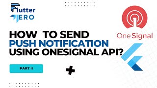 How to send push notification using Onesignal Rest API in  flutter? Onesignal Rest Api Integration