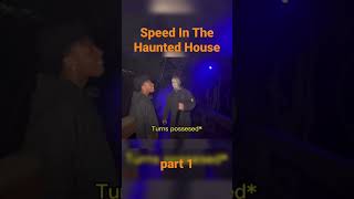 Speed In The Haunted House Best Moments | Part 1