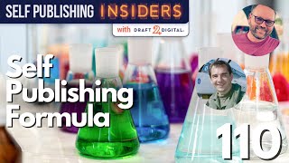 Self Publishing Formula with James Blatch | Self Publishing Insiders 110