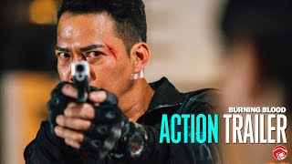 BURNING BLOOD - Trailer (2024) 热血燃烧