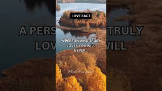 A person who truly loves you will never #shorts #psychologyfacts #subscribe