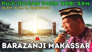 LANTUNAN BARZANJI MAKASSAR  ► Puji-Pujian Pada Nabi Muhammad SAW Yang Merdu ► Versi Makassar