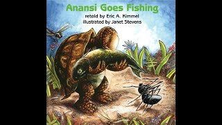 Anansi Goes Fishing - Kids Read Aloud Audiobook