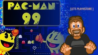 PAC-MAN 99 en live [Let's Playhistoire]