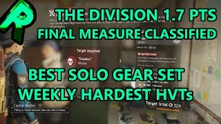 The Division PTS 1.7 - Weekly HVTs with 6 piece Classified Final Measure