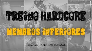 TREINO HARDCORE - Membros Inferiores - Dicas de Treino G7 Nutrição Esportiva