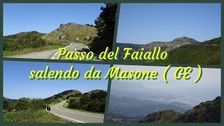 PASSO  del  FAIALLO   salendo  da  MASONE   ( GE )   👁🗨🎥