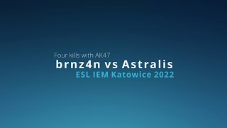 brnz4n vs Astralis - ESL IEM Katowice 2022