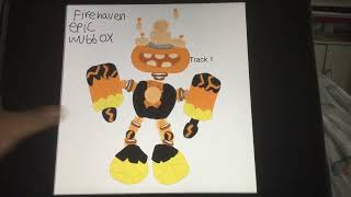 Fanmade fire haven epic wubbox (tracks)/part 1