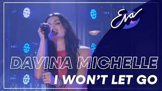 Davina Michelle - I Won't Let Go | Eva