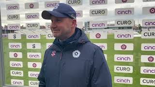 John Sadler Delighted With Bowlers After First Day Against Glamorgan