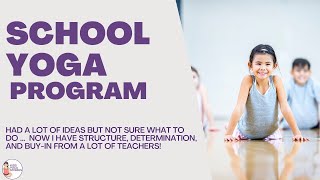 School Yoga Program - Yami Shares her experience!