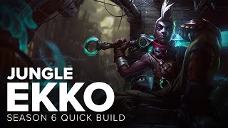 Ekko Jungle | Season 6 Quick Build (League of Legends)