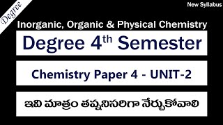 Degree 4sem Chemistry Paper 4 UNIT 2 Most Important Questions 10 Marks Degree 4th Sem Exams 2023