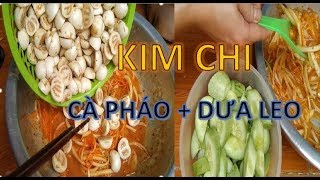 Kim chi cà pháo - dưa chuột | Super Chef VN