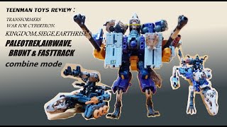 TRANSFORMERS KINGDOM,SIEGE,EARTHRISE PALEOTREX,AIRWAVE,BRUNT & FASTTRACK combine mode