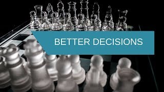 How to make decisions you won't regret