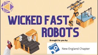 Wicked Fast Robots!