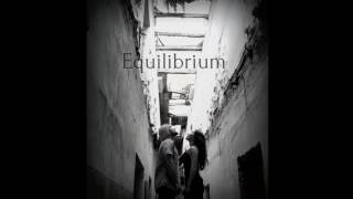 Equilibrium (Original) audio by eve