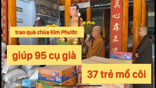 Thăm trao quà tại chùa Kim Phước ,huyện Cai Lậy ,TG ,chăm lo nuôi dạy 37 trẻ mồ côi và 95 cụ già 🙏❤️