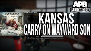 Kansas - Carry On Wayward Son | APB Reloaded