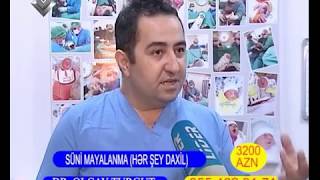 Süni mayalanma (Hər şey daxil) SADƏCƏ 3200 AZN - DR.OLCAY TURGUT