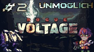 Rogue Voltage - Weiter geht's! Auf "Unmöglich" mit Kimmy & Mech