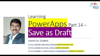 Save as Draft in PowerApps - Learning Part 14