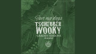 Save My Days (Garden Sessions Live & Direct)