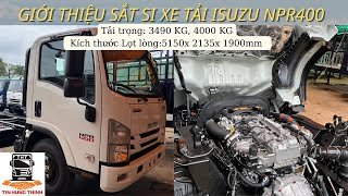 ĐÁNH GIÁ CHASSIS XE TẢI ISUZU NPR400 PHÂN KHÚC TẢI 3T5 VÀ 4T | ƯU ĐIỂM VÀ NHƯỢC ĐIỂM CABIN VUÔNG