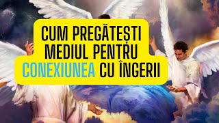 ZIUA 4 - ÎNVAȚĂ CUM SĂ COMUNICI CU ÎNGERII ÎN 21 DE ZILE