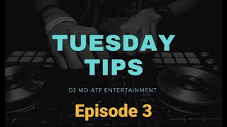 Prepare Your First Event | Episode # [3] | DJ Tips | Tuesday Tips | Tips For Beginner DJ | DJ