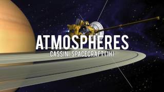 ATMOSPHERES: Cassini Spacecraft