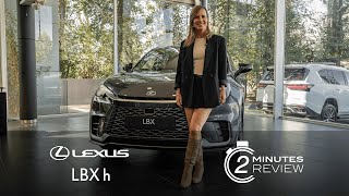 Lexus LBX h: un SUV que llega a desafiar lo convencional #2MinutesReview