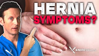 Hernia Symptoms - When should you WORRY?