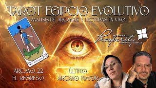 Tarot Egipcio Evolutivo - El Regreso - Lecturas en Vivo