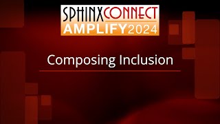 COMPOSING INCLUSION