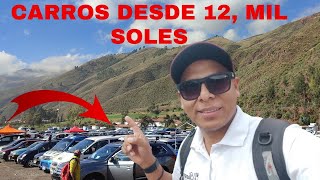 Carros desde 12 MIL SOLES💵 🔥 feria de CUSCO