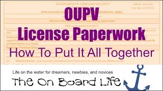 OUPV License Paperwork – How To Put It All Together (2018)