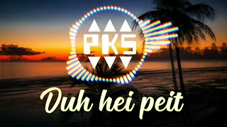 Pnar song - Duh hei peit