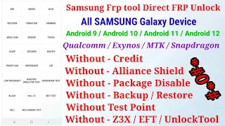 FREE-ALL SAMSUNG FRP Unlock 2022 [Android 9/10/11/12 ]-No Z3X / EFT / Unlock Tool - Tool Link Inside