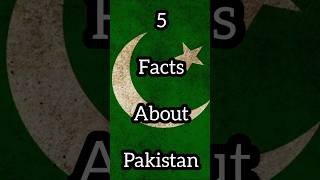 5 Facts About Pakistan 🇵🇰|#shorts #facts